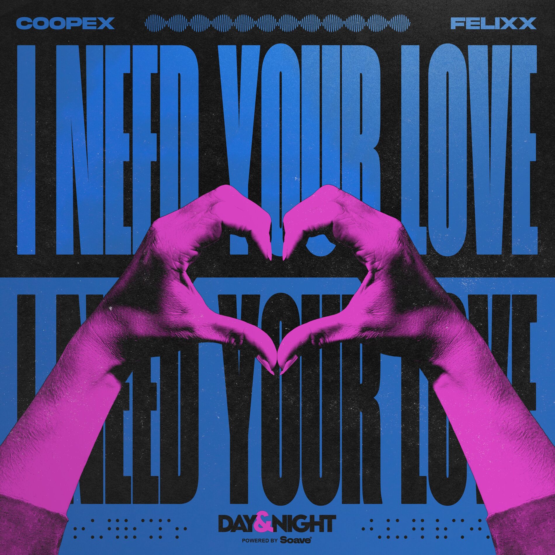 Album cover of I Need Your Love