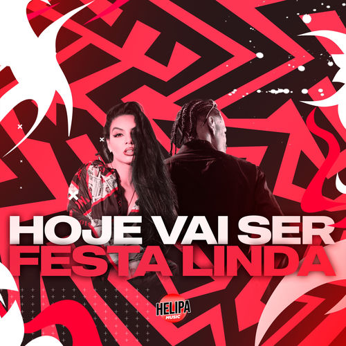 Hoje Vai Ser Festa Linda