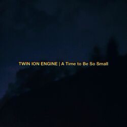 Cover of A Time to Be So Small