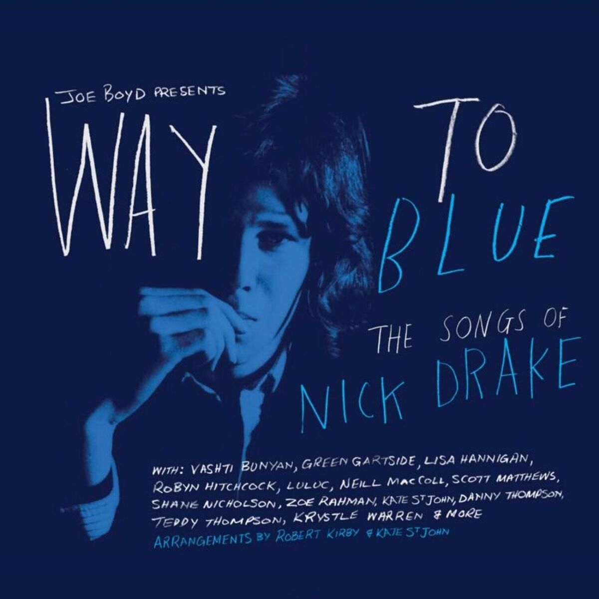 Album cover of Way to Blue - the Songs of Nick Drake
