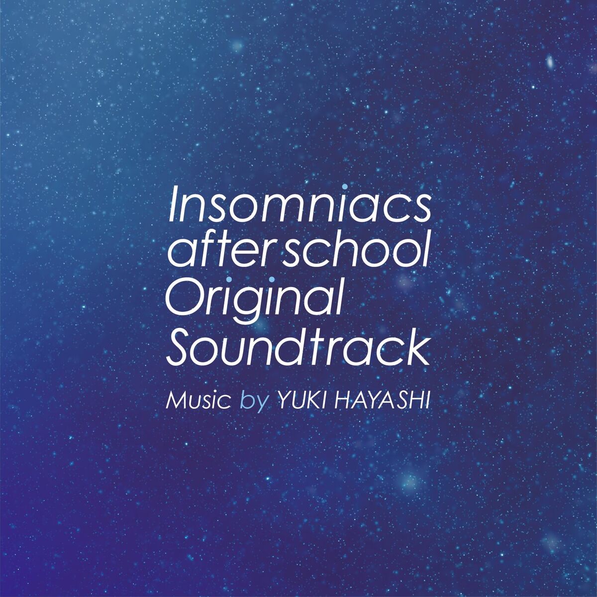 Album cover of Insomniacs After School Original Soundtrack