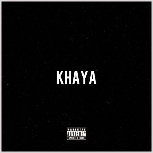 Khaya (feat. Ntaahla & Ryder Kas)