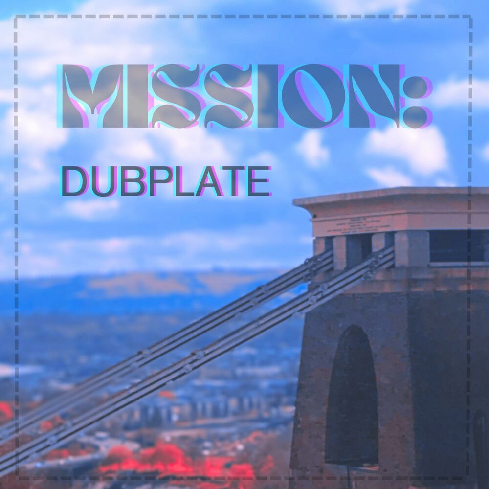 Picture of Mission Dubplate