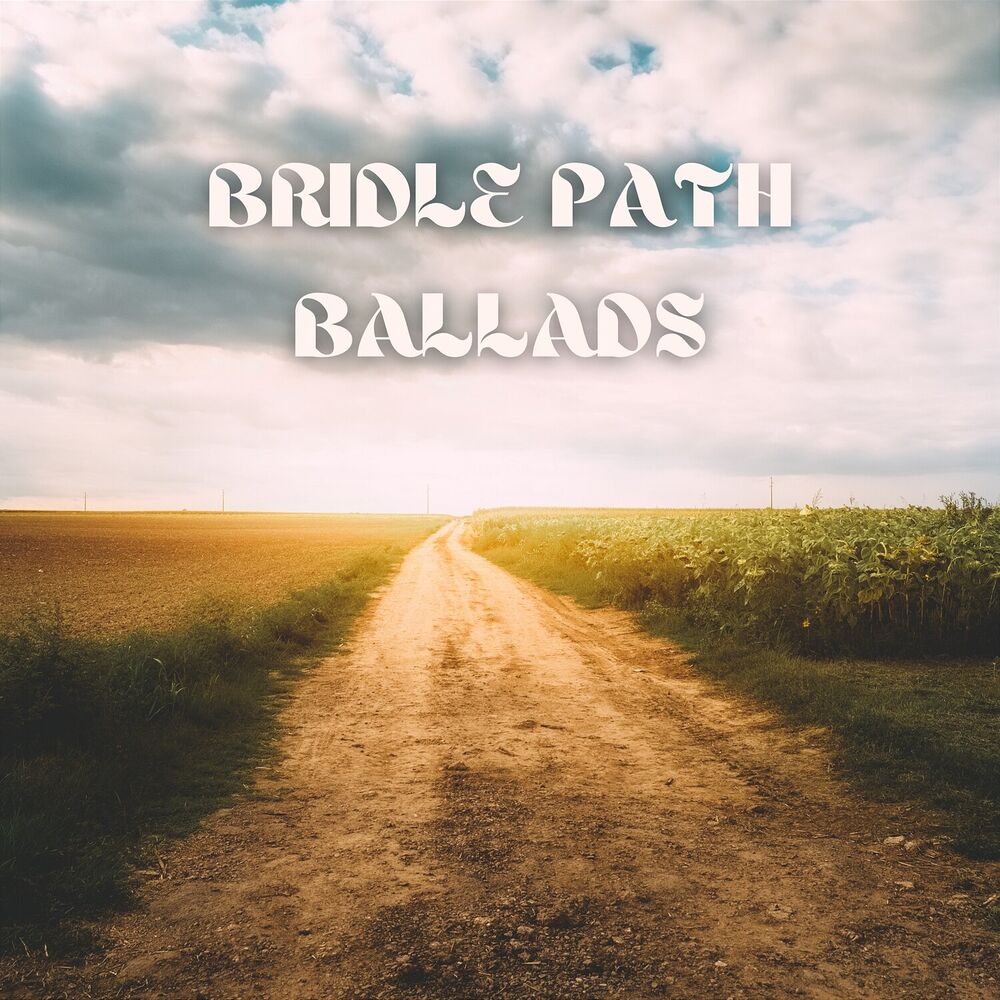 Picture of Bridle Path Ballads