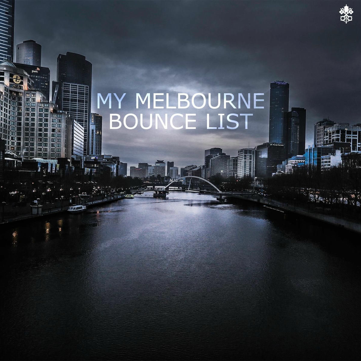 Album cover of My Melbourne Bounce List