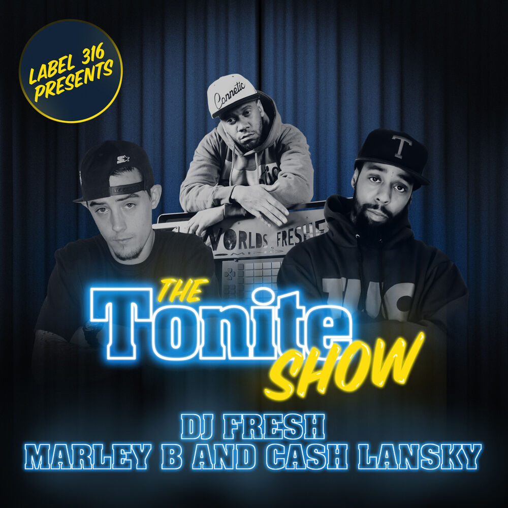 Picture of The Tonite Show with Cash Lansky & Marley B