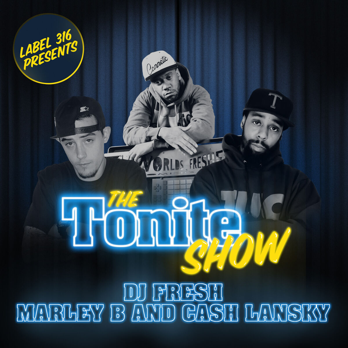 Album cover of The Tonite Show with Cash Lansky & Marley B