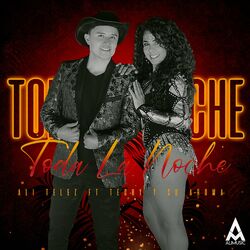 Cover of Toda La Noche (feat. Techy Y Su Aroma)