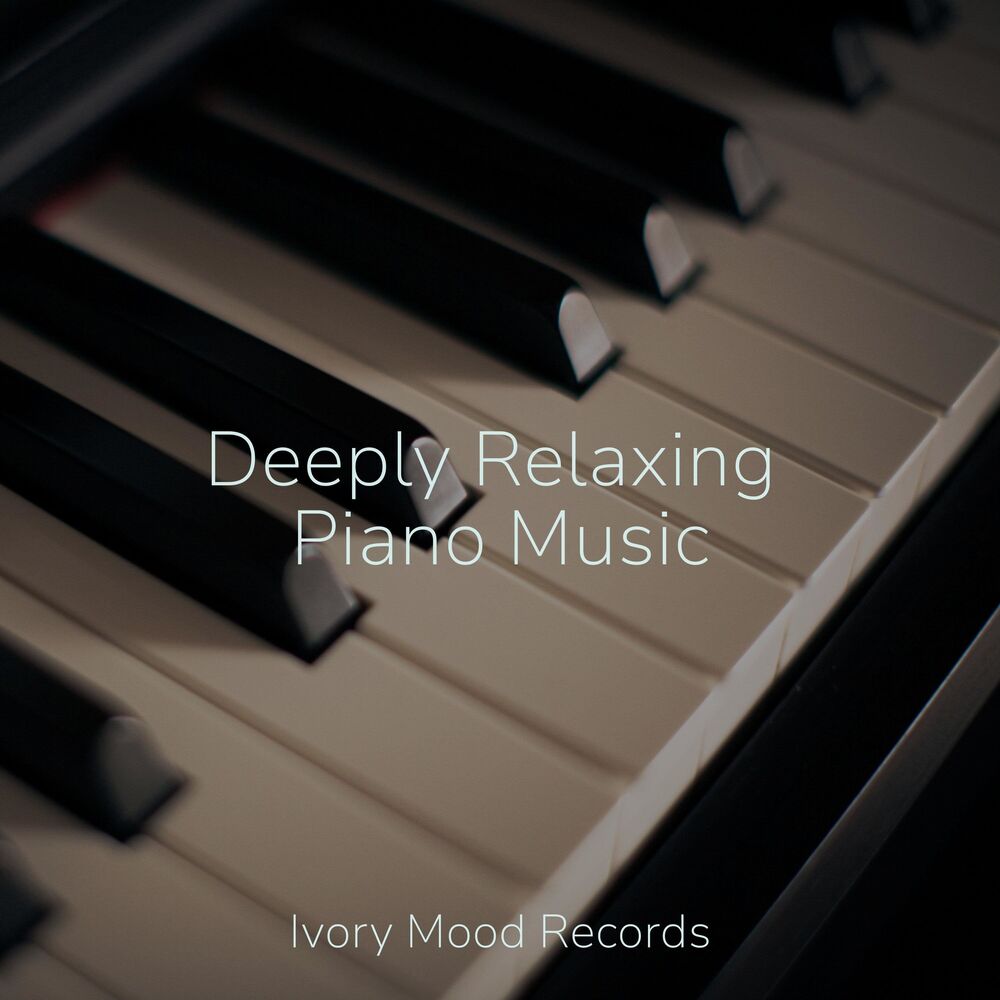 Picture of Deeply Relaxing Piano Music