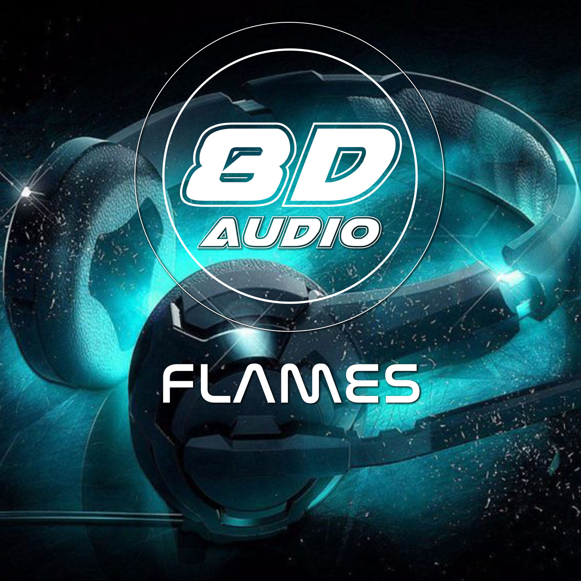 Album cover of Flames (8D Audio)