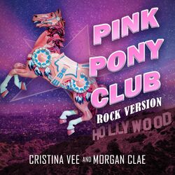 Cover of Pink Pony Club (Rock Version) (feat. Morgan Clae)