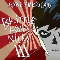 Cover of Brittle Bones Nicky 3