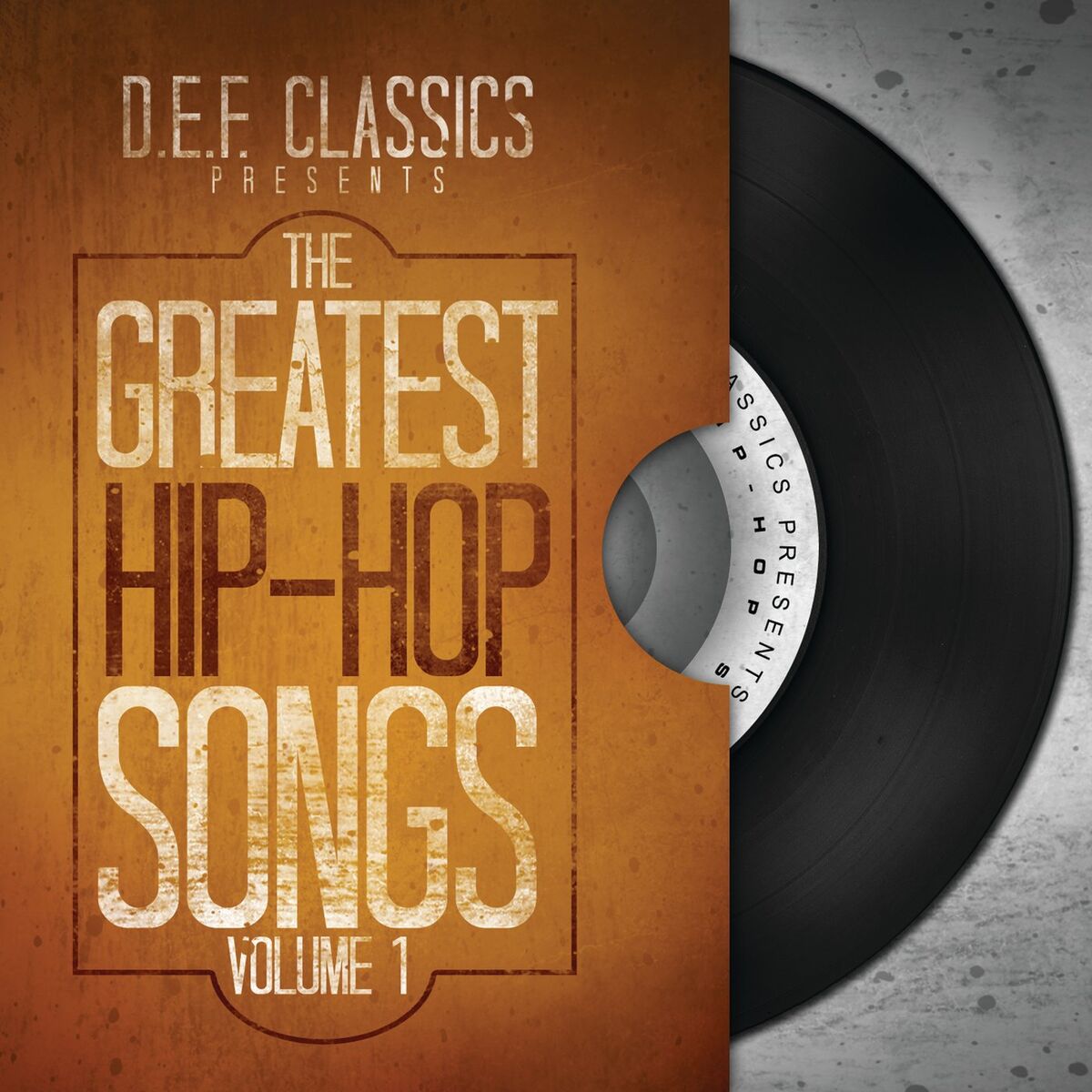 Album cover of The Greatest Hip-Hop Songs Vol. 1