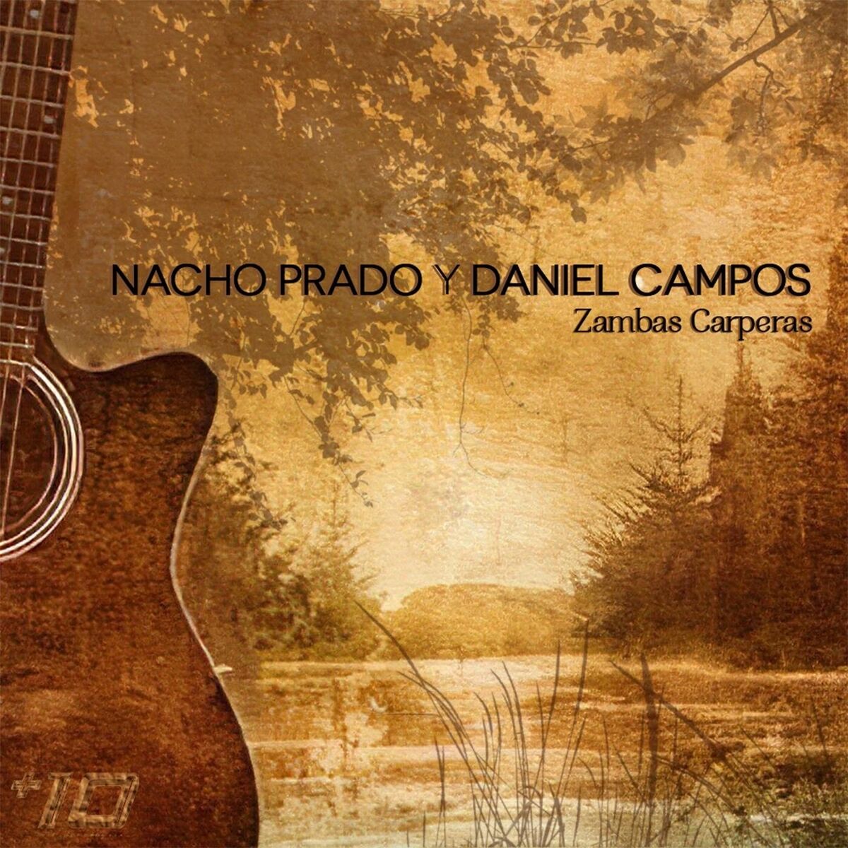 Album cover of Zambas Carperas: Al Jardín de la República / La Humpa / Mama Vieja / El Que Toca Nunca Baila