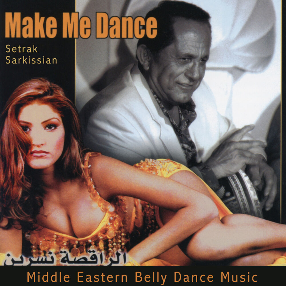 Picture of Make Me Dance: Middle Eastern Belly Dance Music