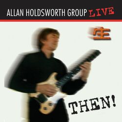 Cover of Then! (Remastered) (Live)