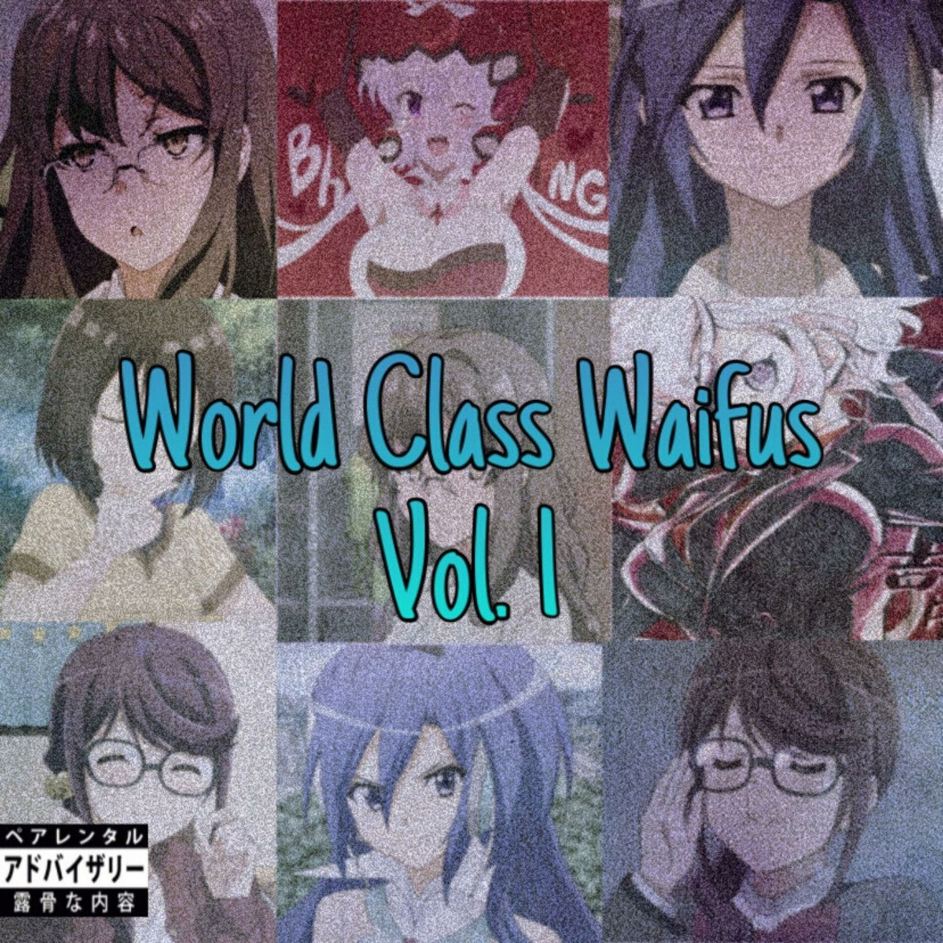 Album cover of World Class Waifus, Vol. 1