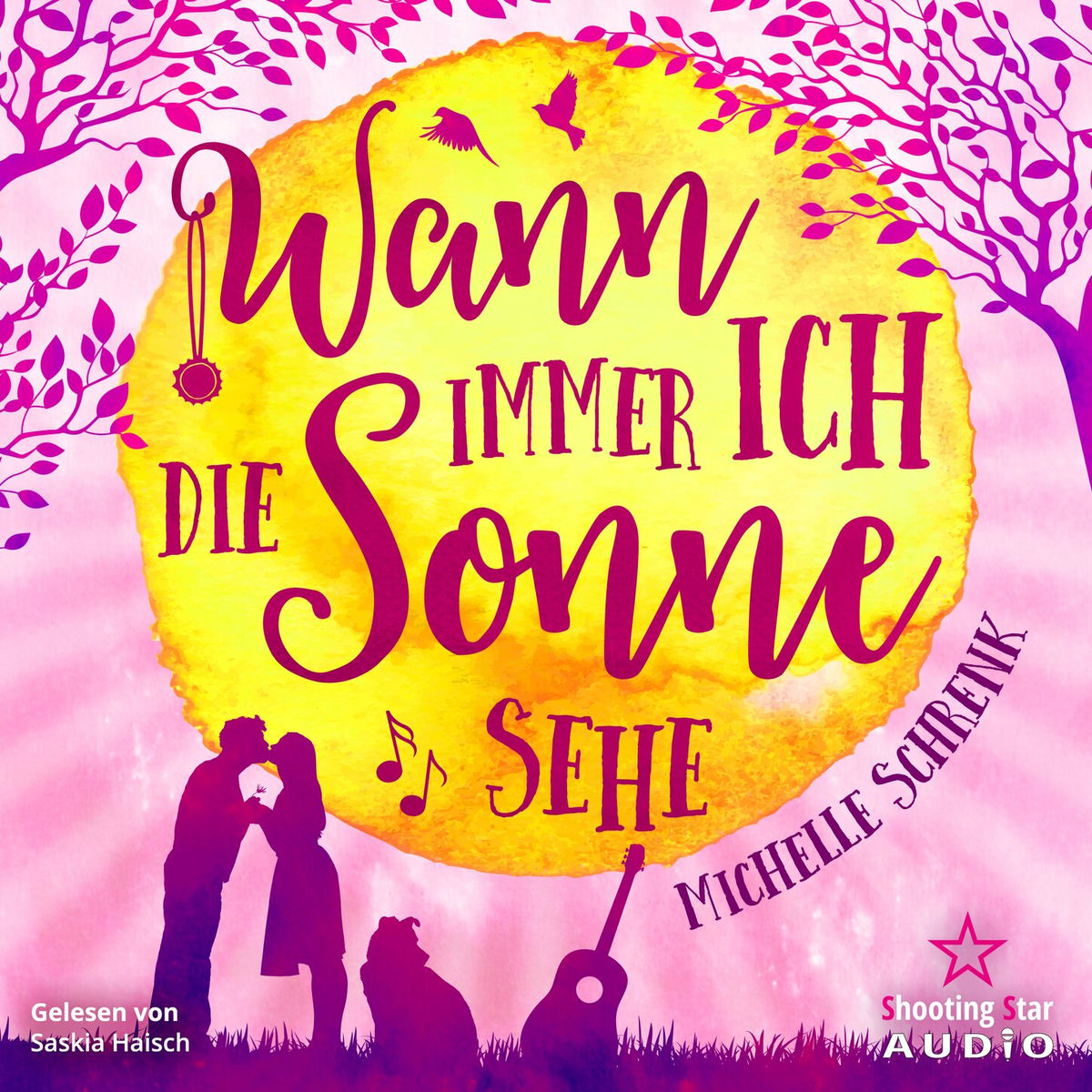 Album cover of Wann immer ich die Sonne sehe (ungekürzt)