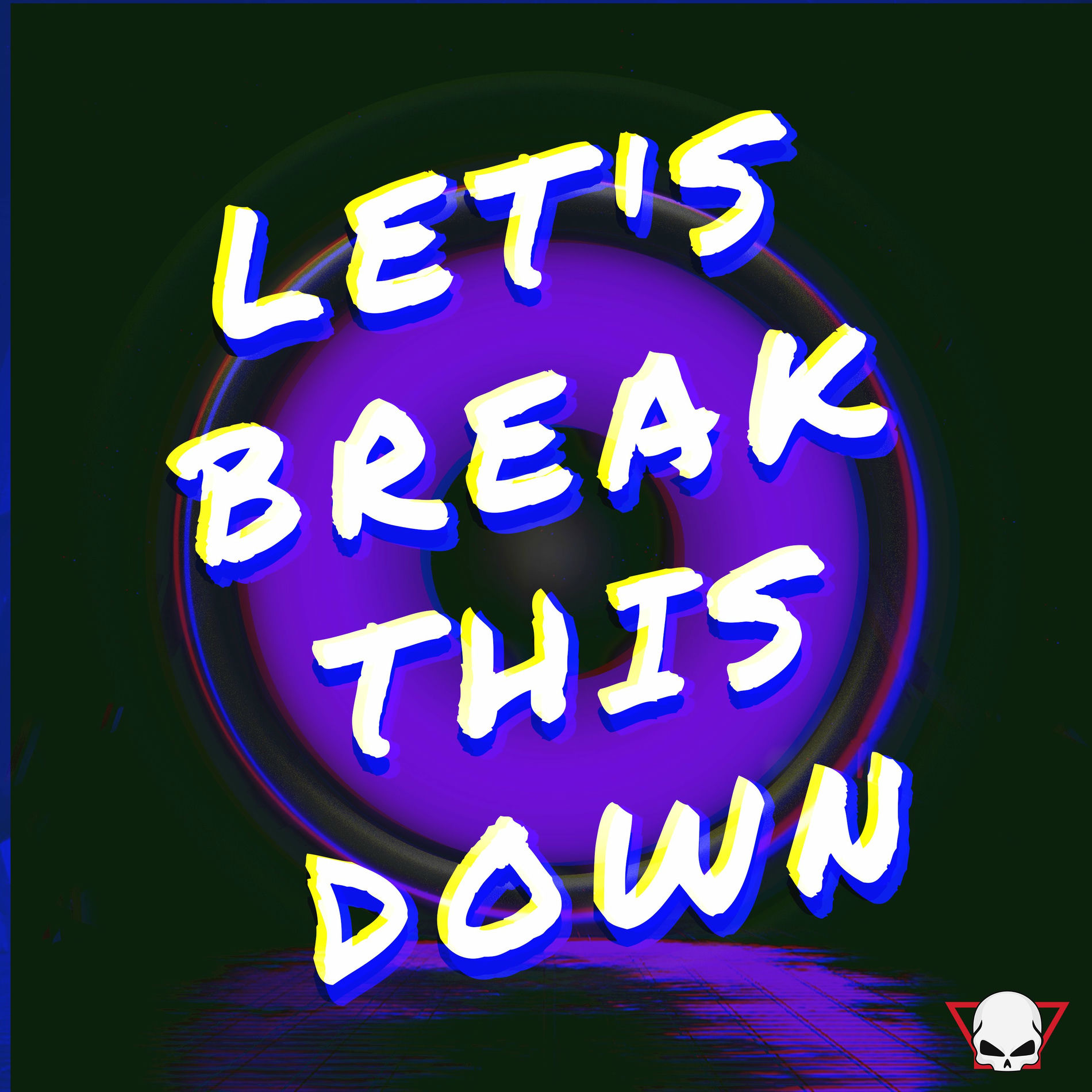 Album cover of Let's Break This Down