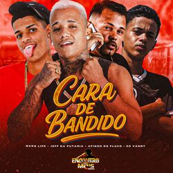Cara de Bandido