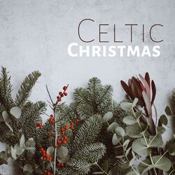 Cover of Celtic Christmas: Traditional Favorites, Celtic Hymns, Harp, Beautiful Piano Music Instrumental
