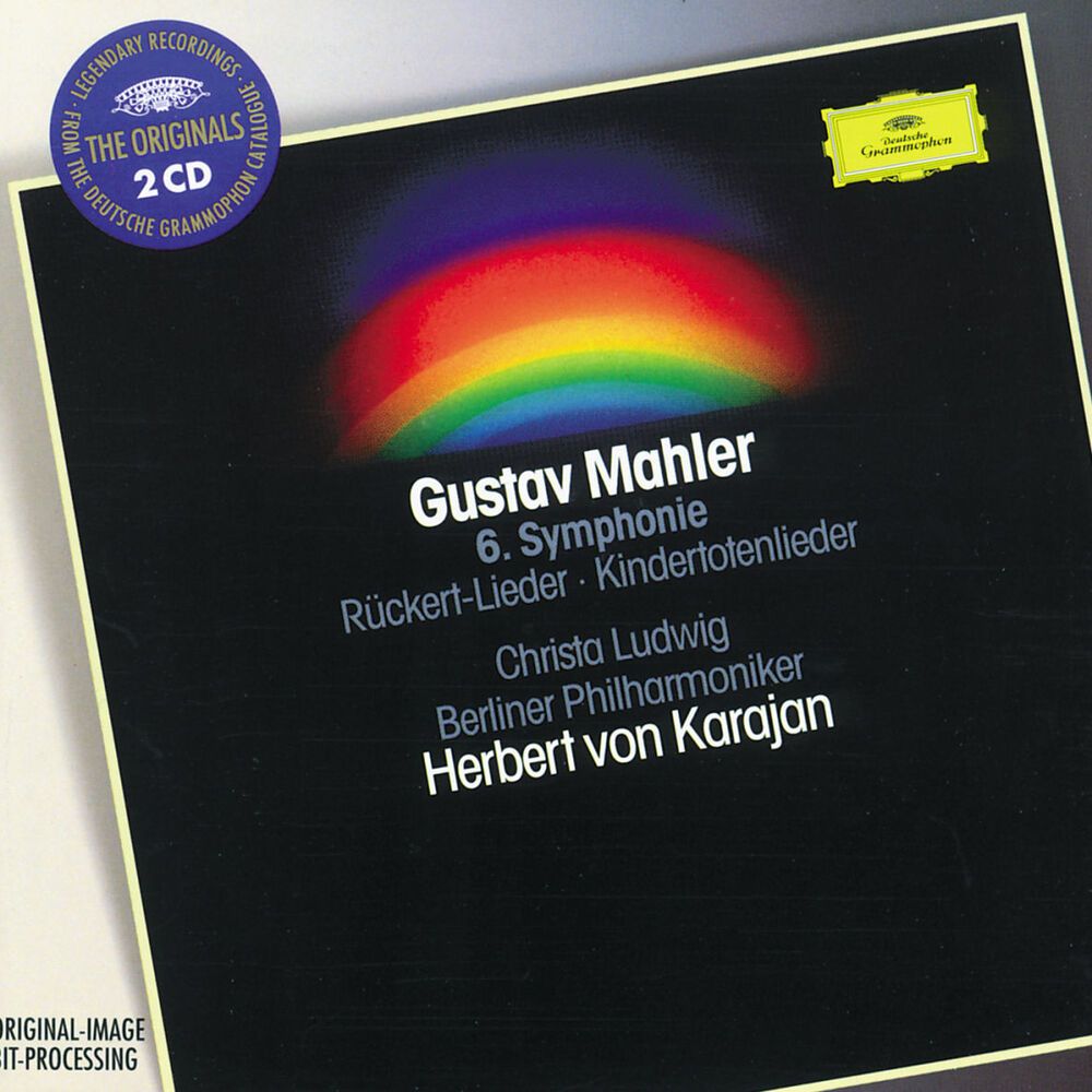 Picture of Mahler: Symphony No.6 in A minor; Rückert-Lieder; Kindertotenlieder