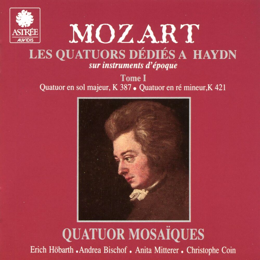 Picture of Mozart: Les quatuors dédiés à Haydn sur instruments d'époque, Vol. 1