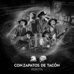 Cover of Con Zapatos De Tacón / Rebota (En Vivo)