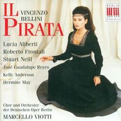 Cover of Bellini: Il Pirata [Opera]