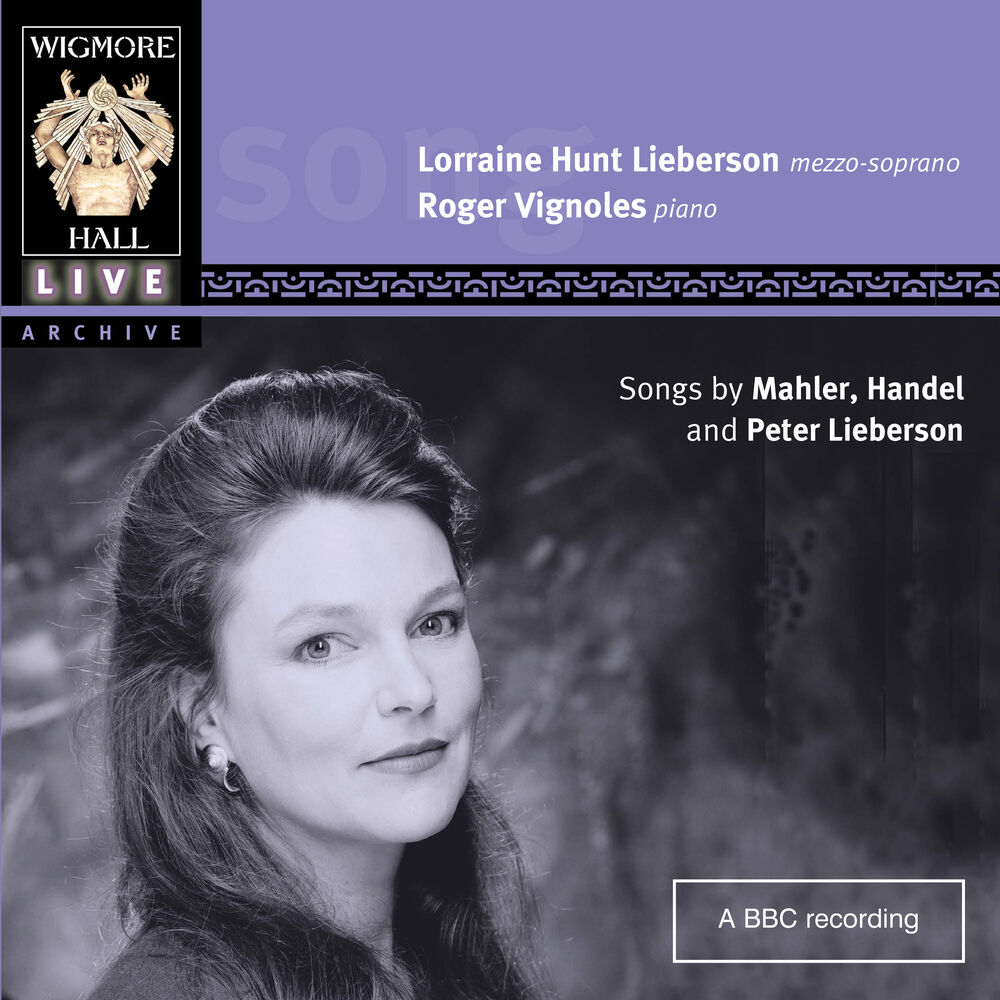 Picture of Mahler, Handel & Lieberson (Wigmore Hall Live)