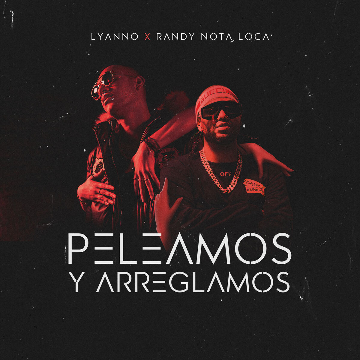 Album cover of Peleamos y Arreglamos