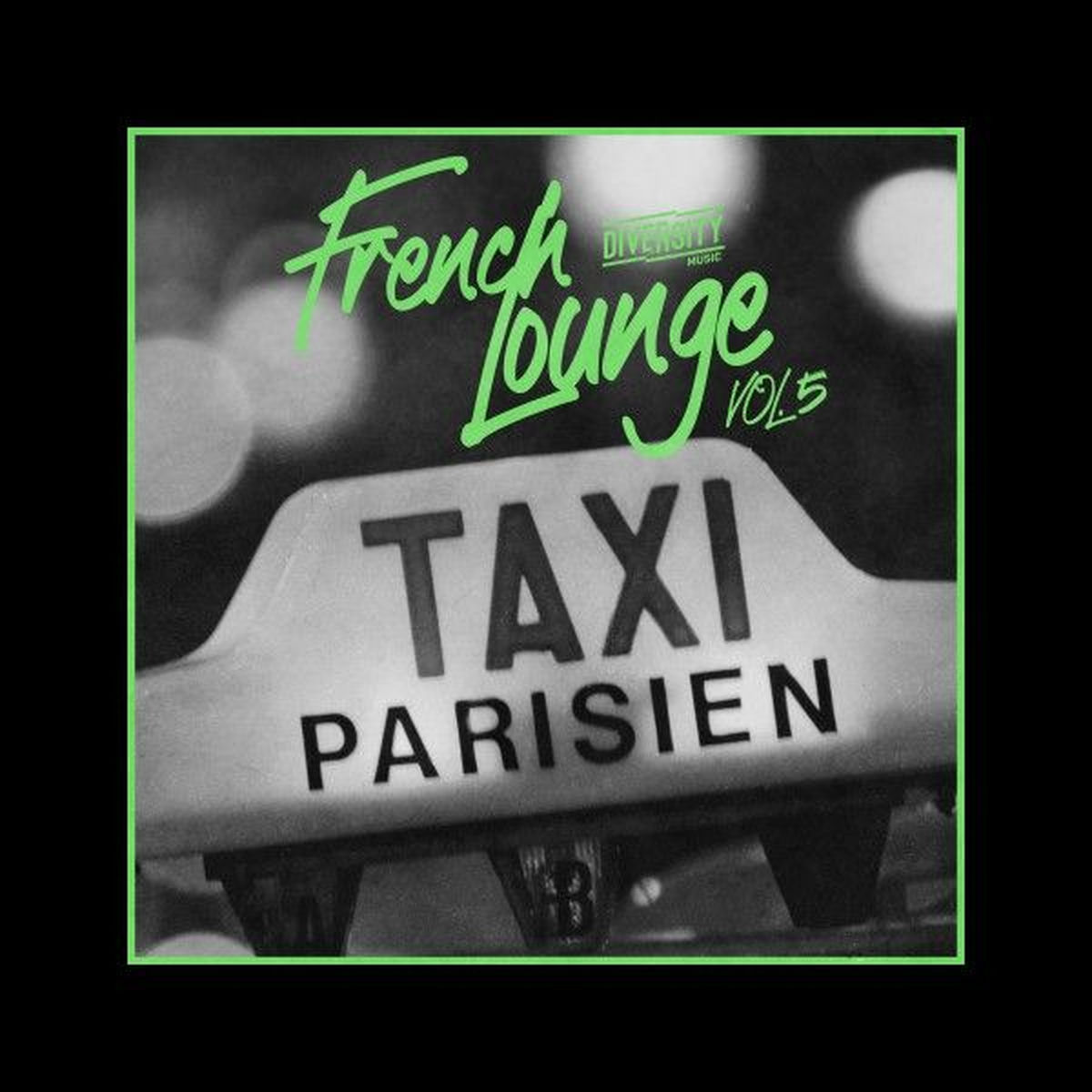 Album cover of French Lounge Taxi, Vol.05