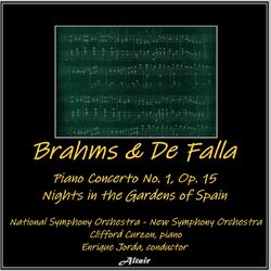 Cover of Brahms & De Falla: Piano Concerto NO. 1, OP. 15 - Nights in the Gardens of Spain