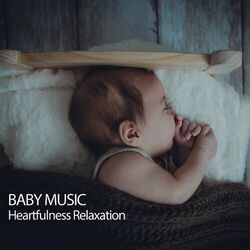 Cover of Baby Music: Heartfulness Relaxation
