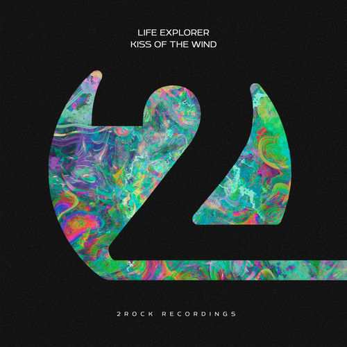 Life Explorer - Kiss Of The Wind (2025) Life Explorer - Kiss Of The Wind (2025)