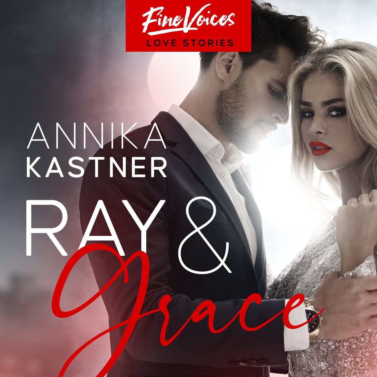 Album cover of Ray & Grace (ungekürzt)