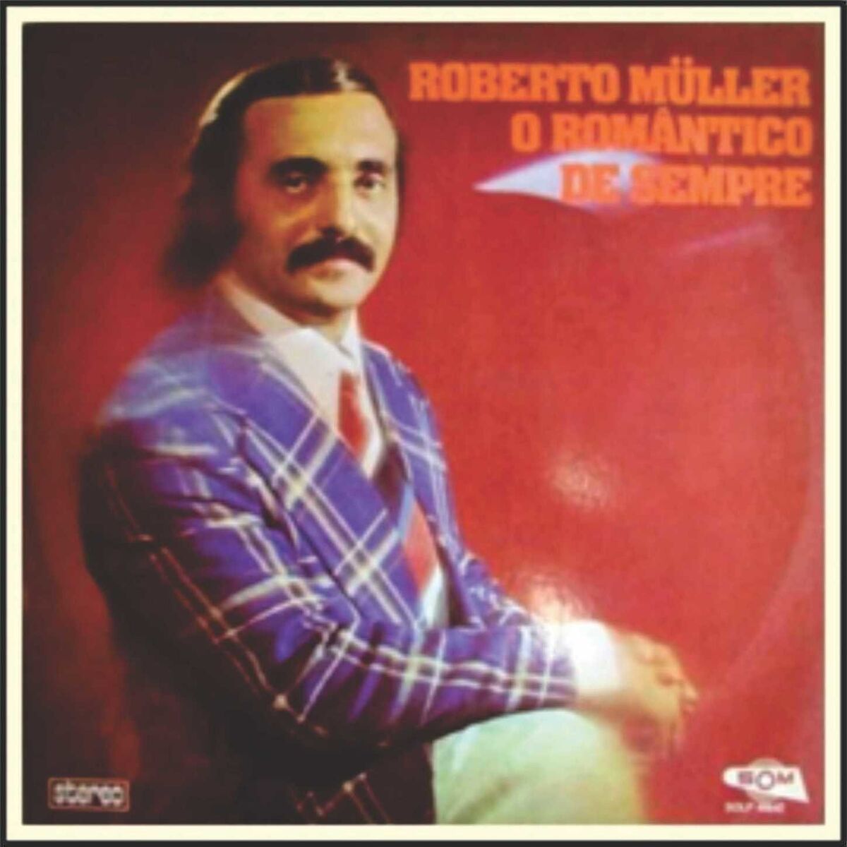 Album cover of O Romântico De Sempre