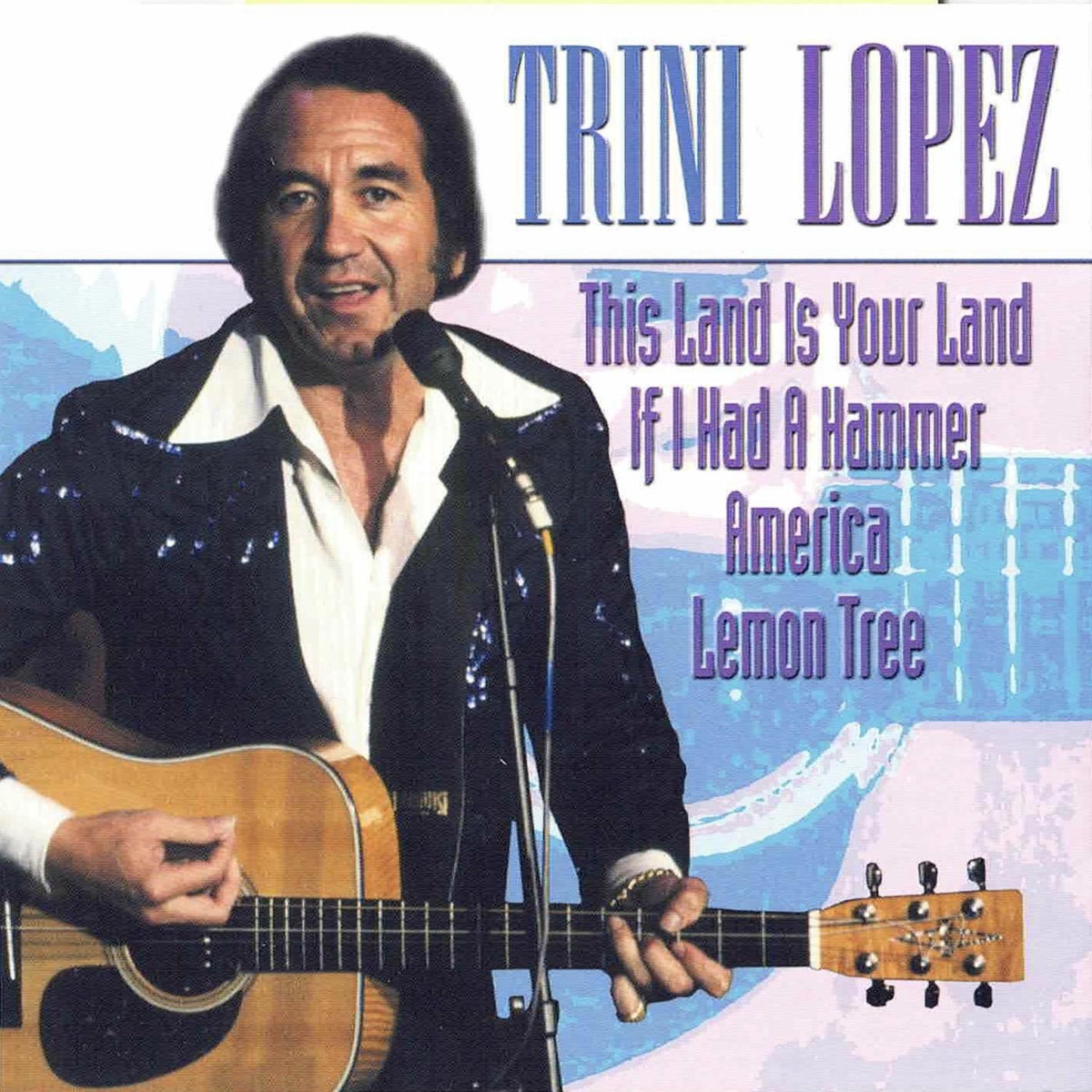 Album cover of Trini Lopez Gold (REMASTERED 2024)
