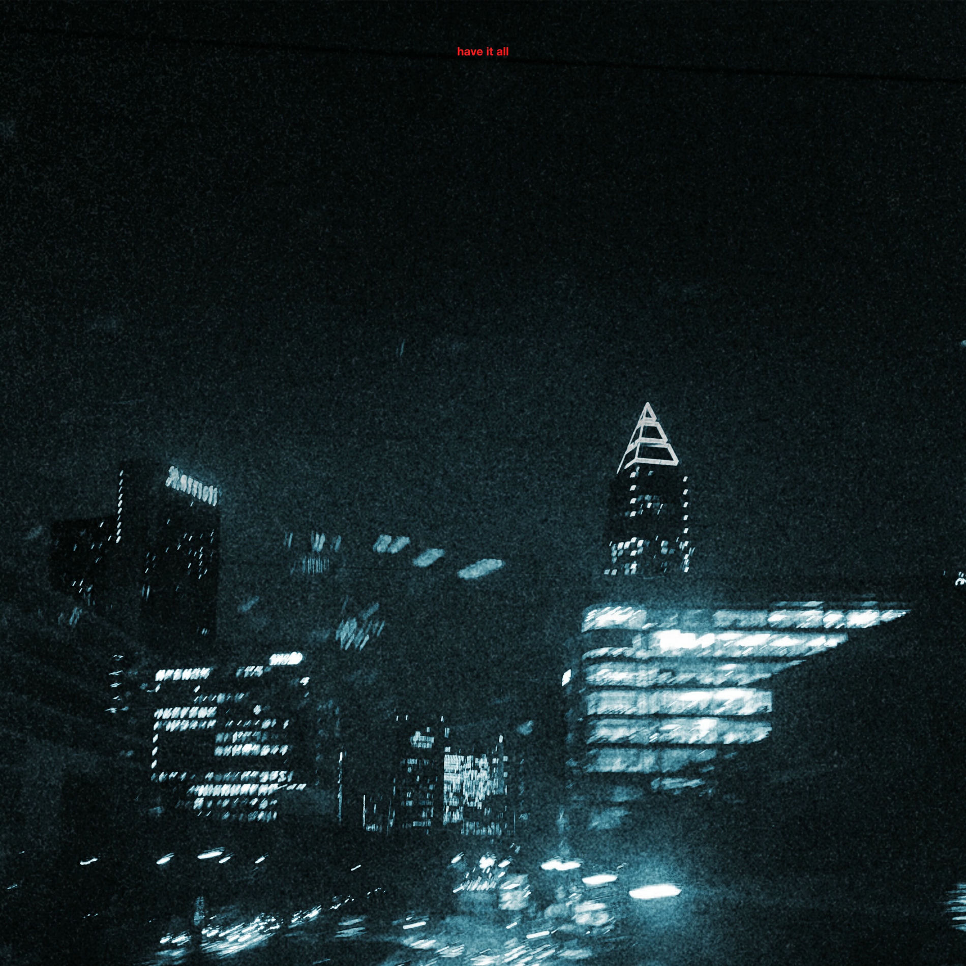 Album cover of Have It All