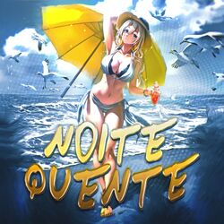 Noite Quente