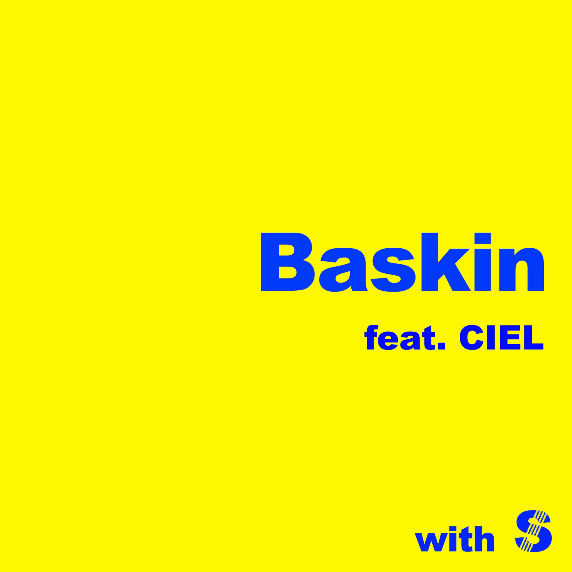 Album cover of Baskin (feat. CIEL)