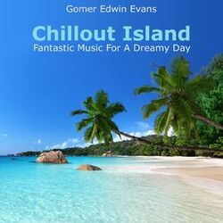 Cover of Chillout Island: Fantastic Music for a Dreamy Day