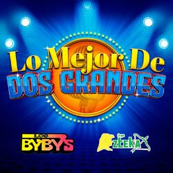 Cover of Lo Mejor De Dos Grandes