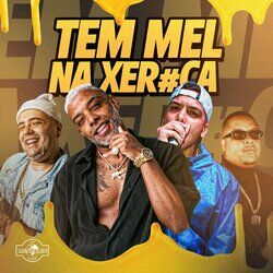 Cover of Tem Mel na Xereca