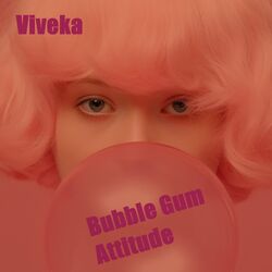 Cover of Bubble Gum Attitude