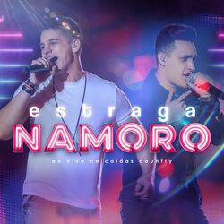 Cover of Estraga Namoro (Ao Vivo)