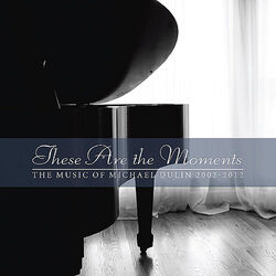 Cover of These Are the Moments