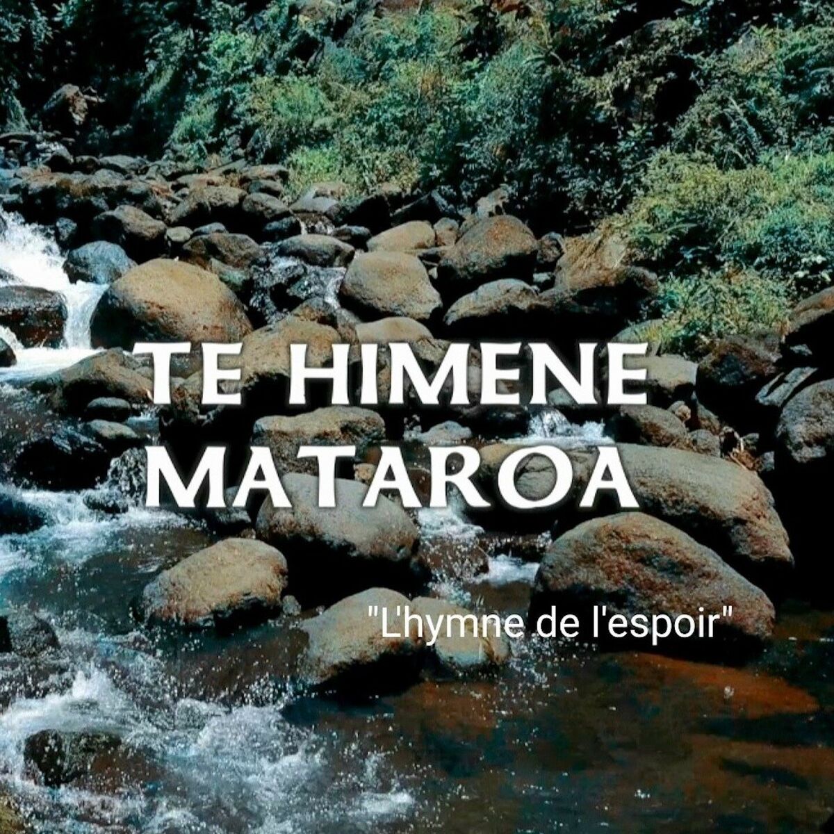 Album cover of Te himene mataroa (L'hymne De L'Espoir)