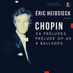 Cover of Frédéric Chopin: 24 Preludes Op.28, Prelude Op.45, 4 Ballades