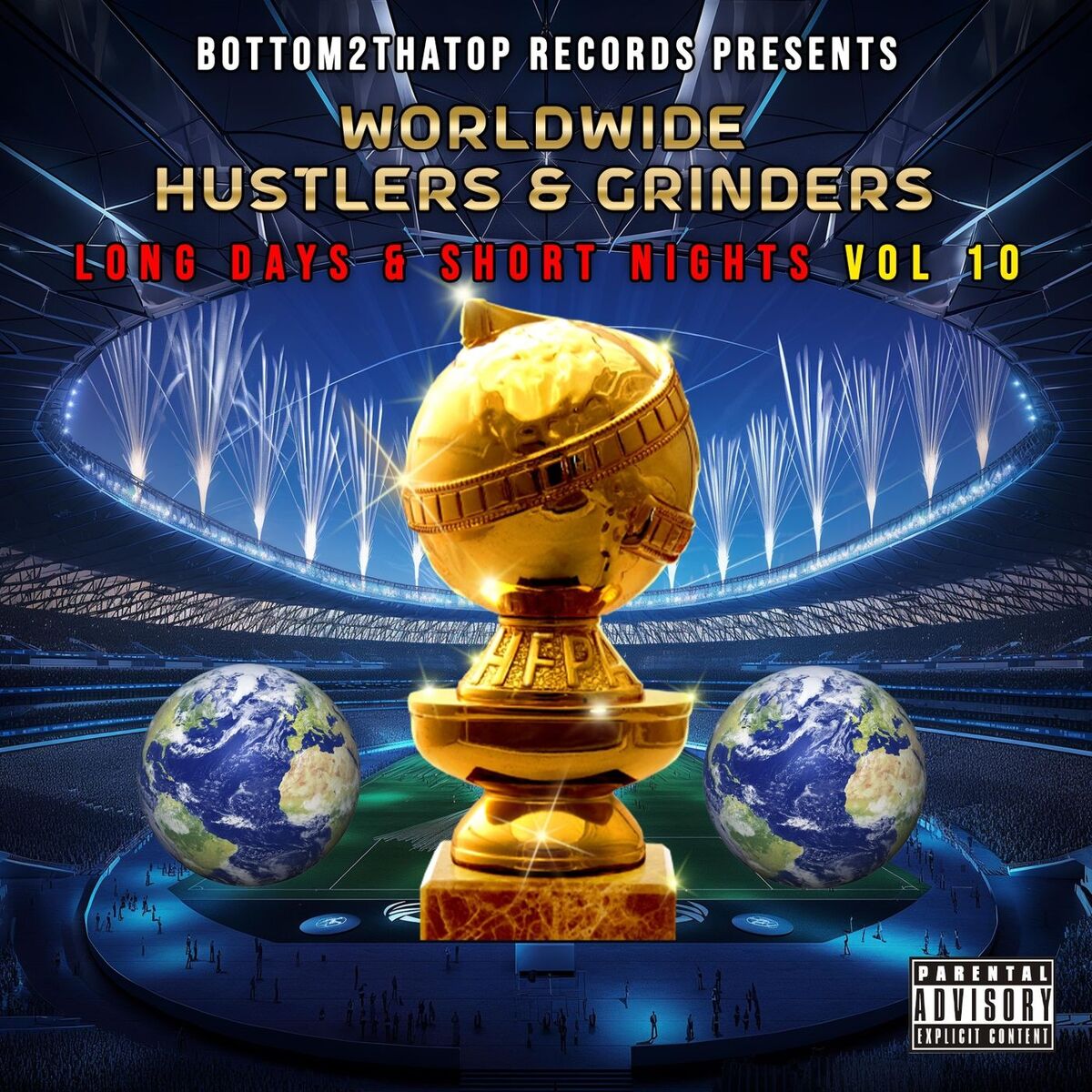 Album cover of Worldwide Hustlers & Grinders 